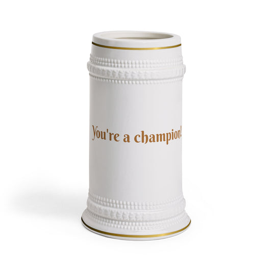 You're a champion mug